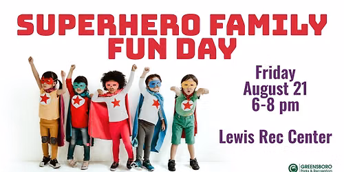 Superhero Family Fun Day