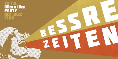 BESSRE ZEITEN - 00er & 10er Party \/\/ M\u00fcnster