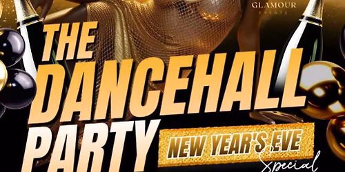 The Dancehall Party NYE Special