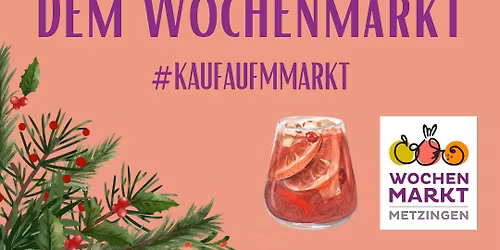 Wochenmarktaktion: Adventszauber auf dem Wochenmarkt