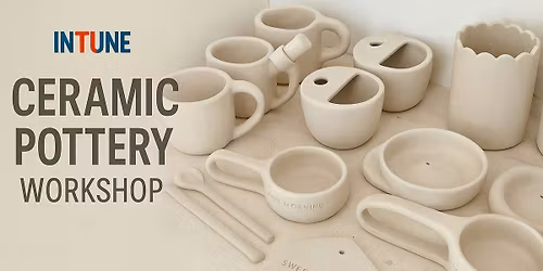 Ceramic Pottery Workshop