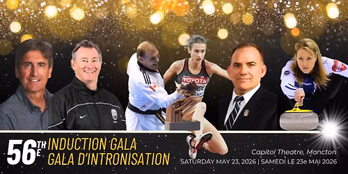 56th Annual Induction Gala | 56e Gala annuel d'intronisation