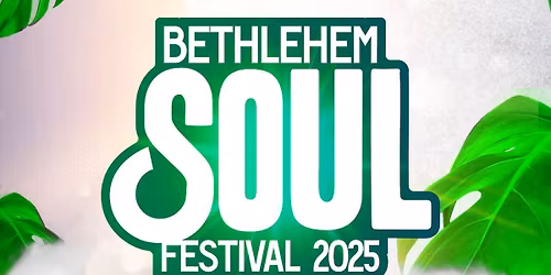 Bethlehem Soul Fest