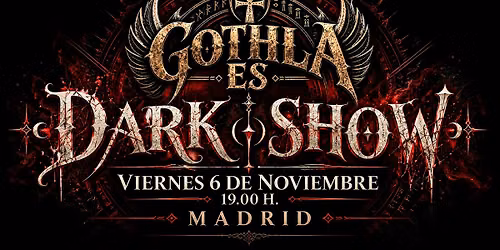 DARK SHOW - GOTHLA ES
