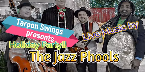 Holiday Party with LIVE MUSIC by The Jazz Phools!! At Muzzie's Hangover