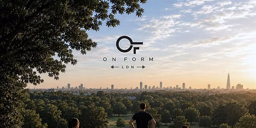 On Form LDN | Hampstead Heath Fitness Sessions | Saturdays