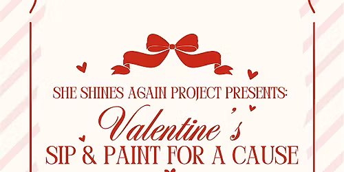 Ink and Shine Valentines Sip & Paint for a Cause