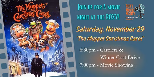 Movie at the ROXY - The Muppet Christmas Carol (G)