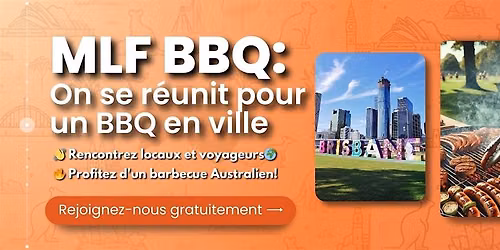 MLF BBQ - On se r\u00e9unit pour un BBQ en ville