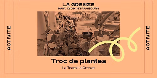 \ud83e\udeb4\u200b Troc de Plantes \u00e0 La Grenze