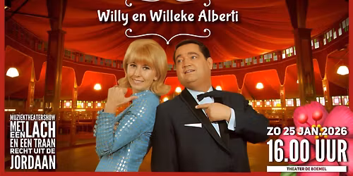 Willy en Willeke Alberti. Kleinkunstshow uit de Jordaan.