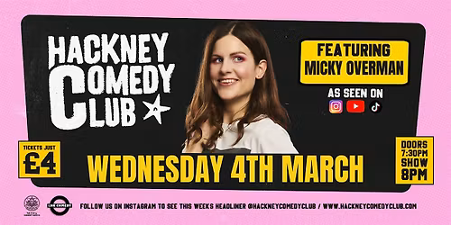 Hackney Comedy Club | Stand-up Comedy In East London | Every Wednesday!