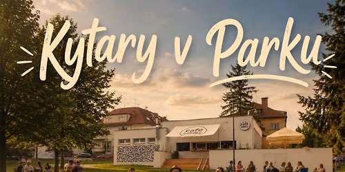 KYTARY v PARKU Schreberovy zahr\u00e1dky