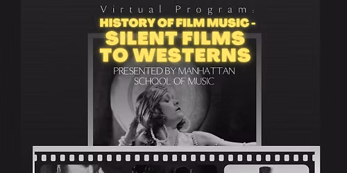 History of Silent Films to Westerns