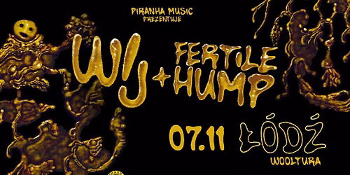 WIJ, Fertile Hump \u2022 07.11 \u2022 \u0141\u00f3d\u017a, Wooltura