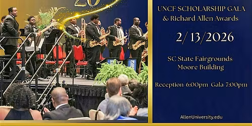 Allen University's 20th Annual UNCF A Mind Is Scholarship Gala & Awards
