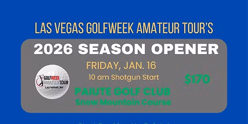 Las Vegas GolfWeek's Season Opener!