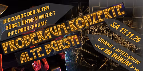 Proberaum-Konzerte in der Alten B\u00fcrsti