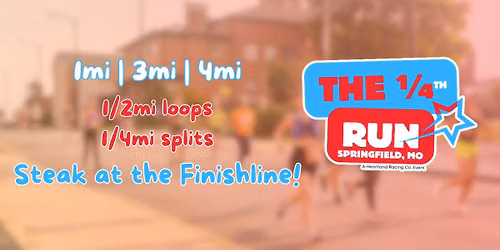 The 1\/4th Run