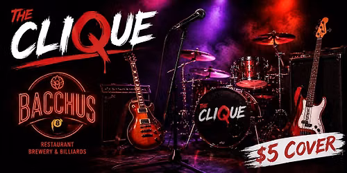 Join The CliQue in New Paltz at Bacchus!