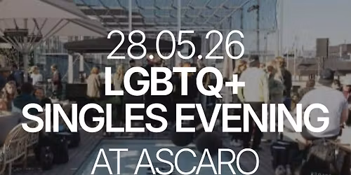 Thursday | LGBTQ+ AT ASCAROTERASSEN | Stockholm