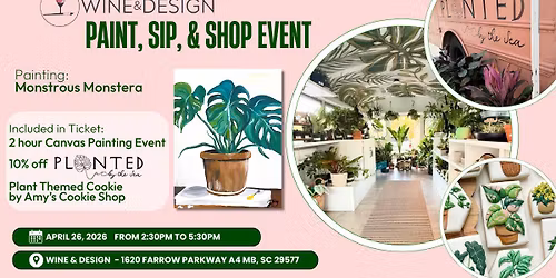 Paint, Sip, & Shop Event: Plant Girlies Edition!