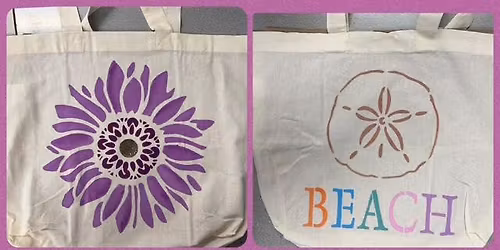 Stenciled Canvas Tote Bag Paint & Sip Event!