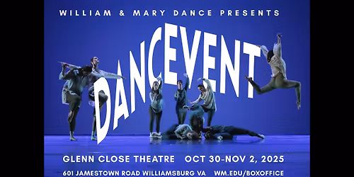 W&M Dance Presents "Dancevent"