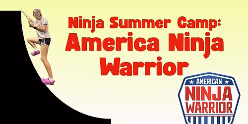 Ninja Warrior Camp Week: Half Day, Full Day & Drop Ins