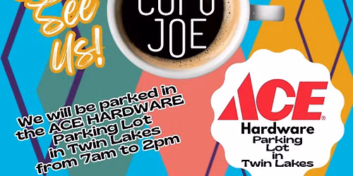 Cup O' Joe 2 Go @ Ace Hardware