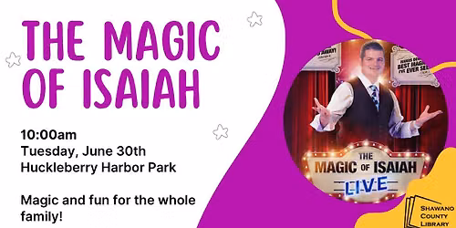 Magic of Isaiah Show
