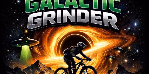 The Galactic Grinder - Area 51 3\/6 Hour MTB Race
