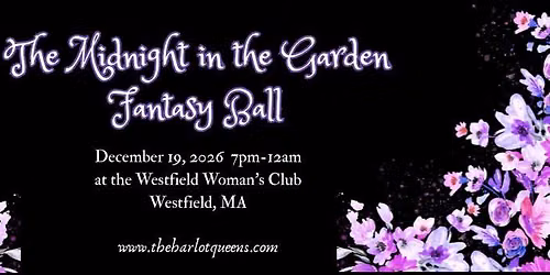 The Midnight in the Garden Fantasy Ball II