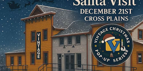 \ud83c\udf85 Santa\u2019s Coming to Vintage Cross Plains! \ud83c\udf85