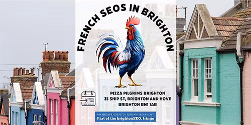 French SEOs Meetup in Brighton