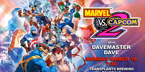 MARVEL VS CAPCOM 2 TOURNAMENT WITH DAVEMASTER DAVE