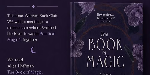 WA Witches Book Club #3 The Book of Magic by Alice Hoffman