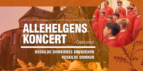 Allehelgenskoncert i Roskilde Domkirke
