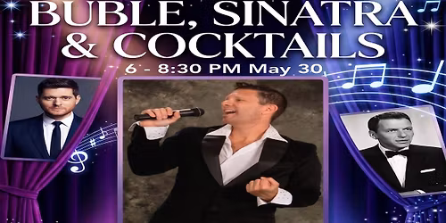 BUBLE, SINATRA & COCKTAILS - Crooner Rome Saladino from Boca