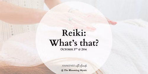 Reiki: What's that?