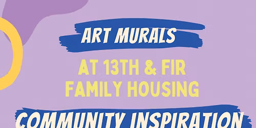 13th & Fir Family Housing Community Inspiration Session