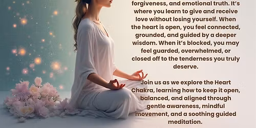 Chakra Journey - Heart Chakra