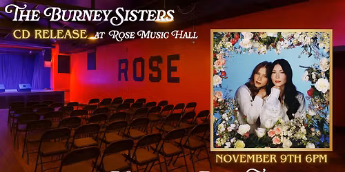 The Burney Sisters - CD Release at Rose Music Hall