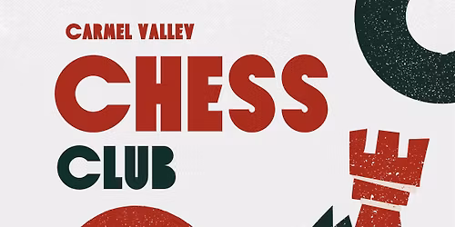 CV Chess Club Grand Opening!
