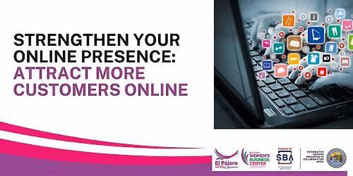 Strengthen Your Online Presence: Attract More Customers Online