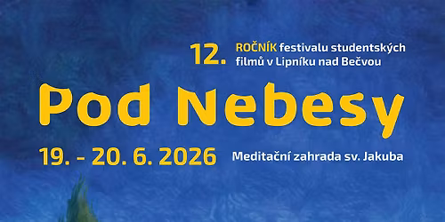 12. Festival Pod Nebesy