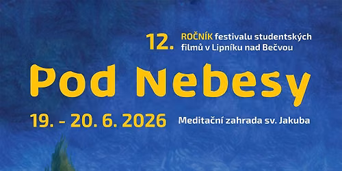 12. Festival Pod Nebesy