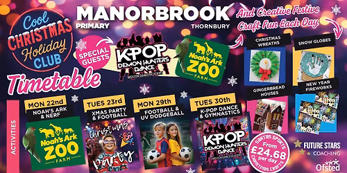 MANORBROOK PRIMARY CHRISTMAS HOLIDAY CLUB