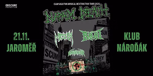 CAMPAIGN FOR MUSICAL DESTRUCTION - Part 2: NAPALM DEATH, MASTER, THE BRAT, GOATBURNER - Jarom\u011b\u0159