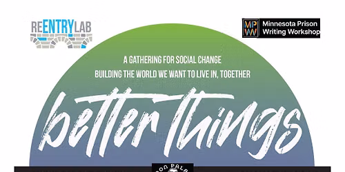 Better Things Gathering & Open Mic (August 2026)